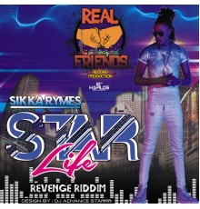 Sikka Rymes - Star Life