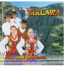 Siklawa - Nase male Spiywanie