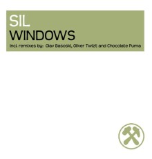 Sil - Windows / Dirty Windows  (Remixes)