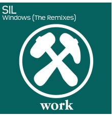 Sil - Windows  (The Remixes)