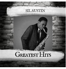 Sil Austin - Greatest Hits