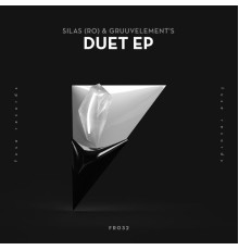 Silas (RO) & GruuvElement's - Duet EP