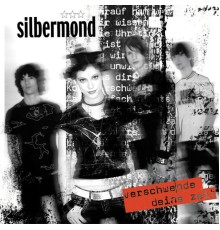 Silbermond - Verschwende deine Zeit