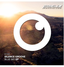 Silence Groove - Blue Sky EP