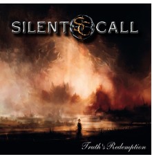 Silent Call - Truth's Redemption