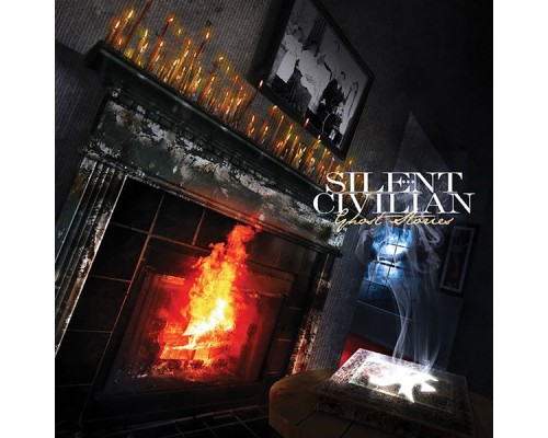 Silent Civilian - Ghost Stories