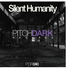 Silent Humanity - PDR040