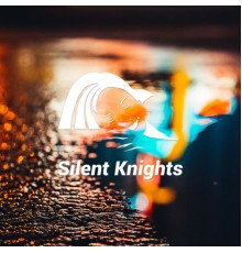 Silent Knights - Sleep Rain