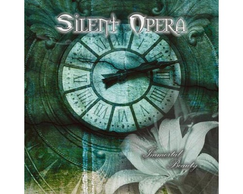 Silent Opera - Immortal Beauty