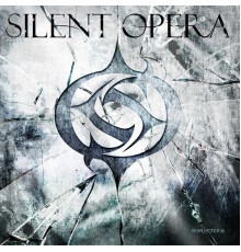 Silent Opera - Reflections