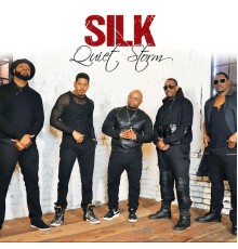 Silk - Quiet Storm