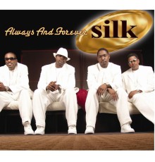 Silk - Always And Forever