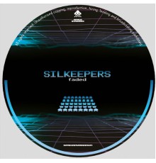 Silkeepers - Faded (Extended Mix)