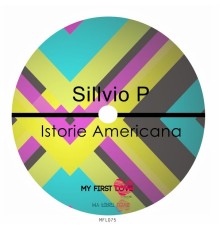 Sillvio P - Istorie Americana