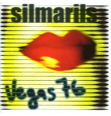 Silmarils - Vegas 76