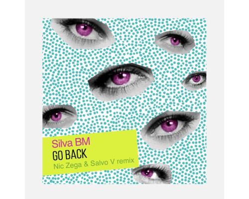 Silva BM - Go Back