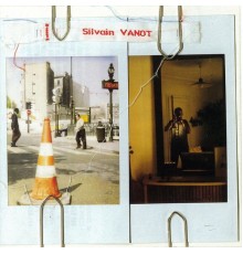 Silvain Vanot - Silvain Vanot