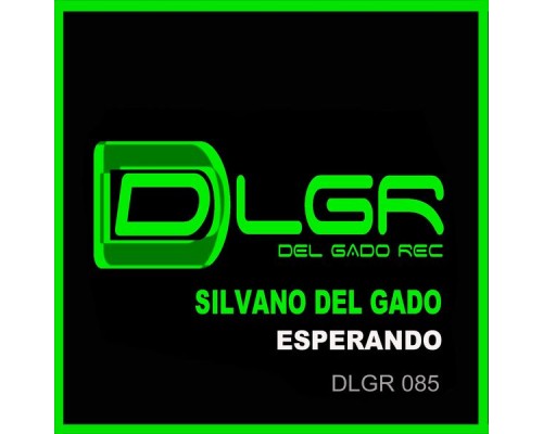 Silvano Del Gado - Esperando