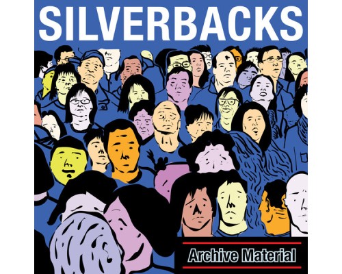 Silverbacks - Archive Material