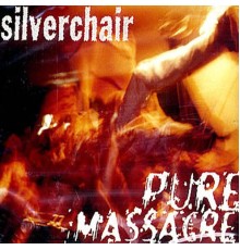 Silverchair - Pure Massacre