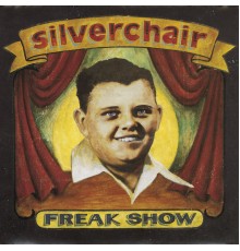 Silverchair - Freak Show