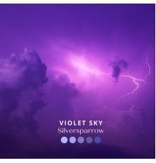 Silversparrow - Violet Sky