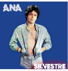 Silvestre - Ana