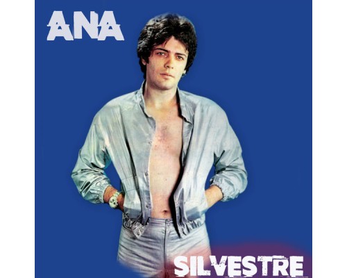 Silvestre - Ana