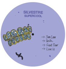 Silvestre - Super Cool - EP