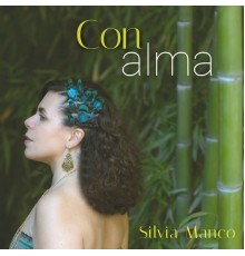 Silvia Manco - Con alma