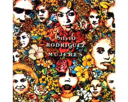 Silvio Rodríguez - Mujeres