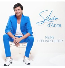 Silvio d'Anza - Meine Lieblingslieder