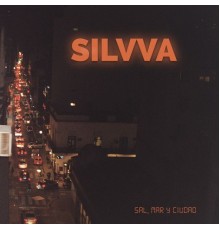 Silvva - Sal, Mar y Ciudad