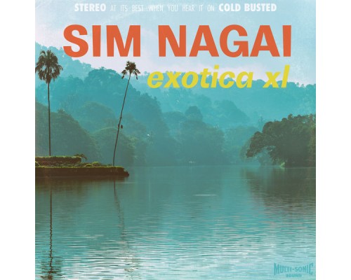 Sim Nagai - Exotica XL