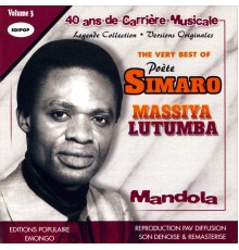 Simaro Massiya Lutumba - The Very Best of Poète Simaro Massiya Lutumba, Vol 3: Mandola