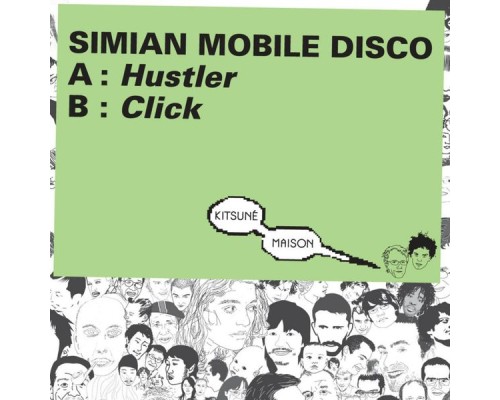 Simian Mobile Disco - Kitsuné: Hustler