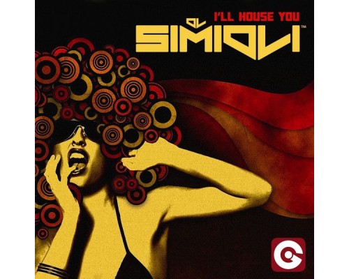 Simioli - I'll House You