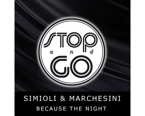 Simioli, Marchesini - Because the Night