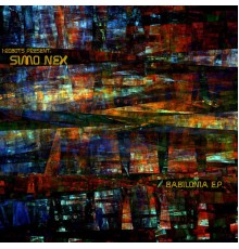 Simo Nex - Babilonia - EP