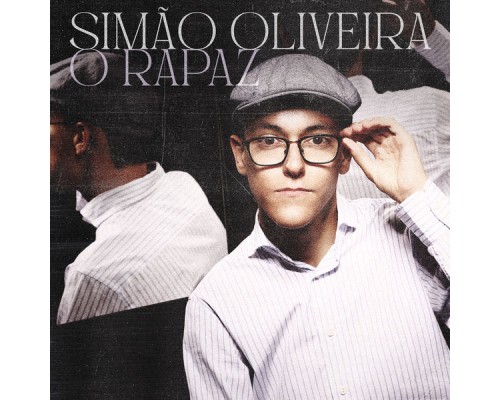 Simão Oliveira - O Rapaz