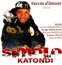 Simolo Katondi - Vaccin d'amour