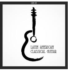 Simon - Latin American Classical Guitar