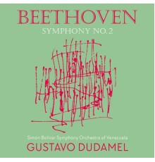 Simón Bolívar Symphony Orchestra of Venezuela, Gustavo Dudamel - Beethoven 2 - Dudamel
