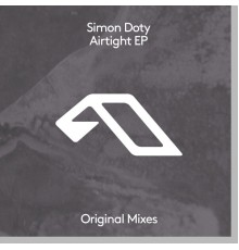 Simon Doty - Airtight EP