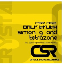 Simon G & Tetrazone - Only Truth