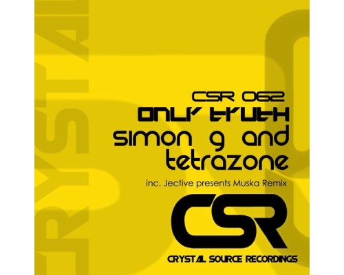 Simon G & Tetrazone - Only Truth