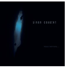 Simon Goubert - Nous verrons