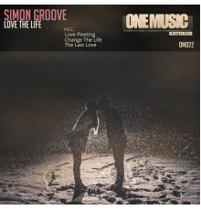 Simon Groove - Love The Life