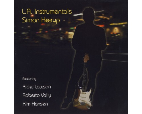 Simon Hoirup - L.A. Instrumentals