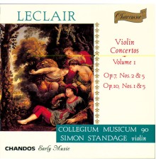 Simon Standage, Collegium Musicum 90 - Leclair: Violin Concertos, Vol. 1